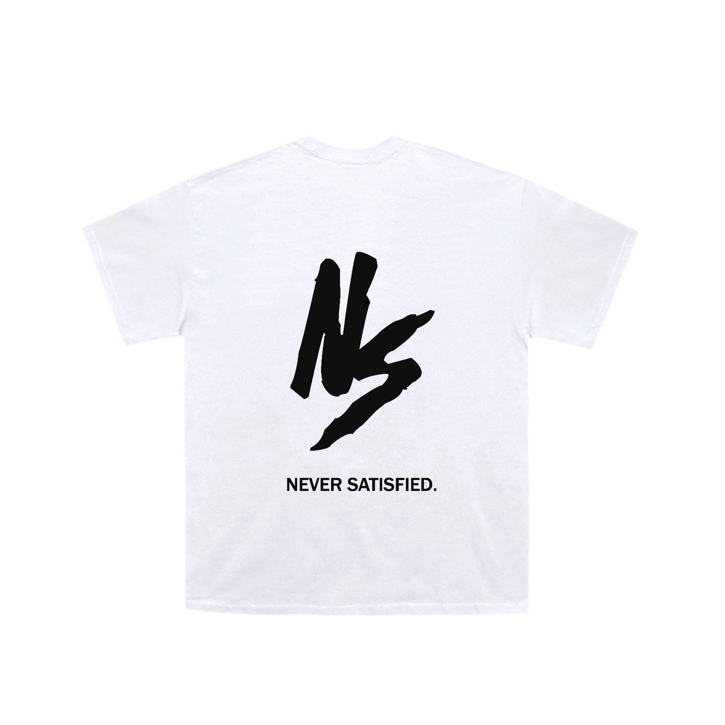 NEVER SATISFIED WHITE TEE